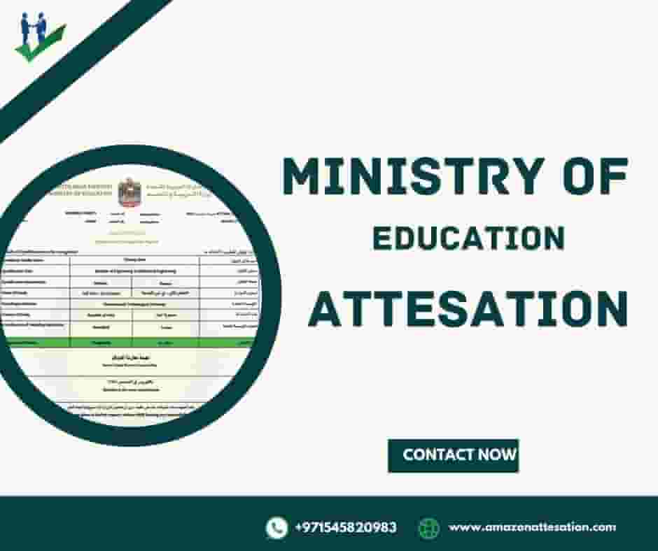 Ministry of Education (MOE) attestation services in the UAE