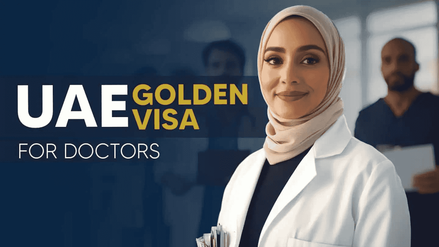 A Complete Guide Golden Visa for Doctors in the UAE