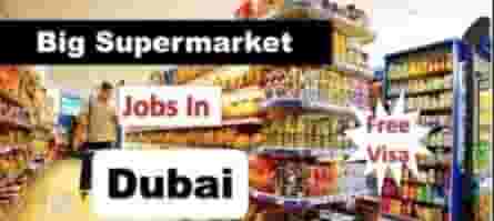 BIG SURPER MARKET JOBS IN DUBAI