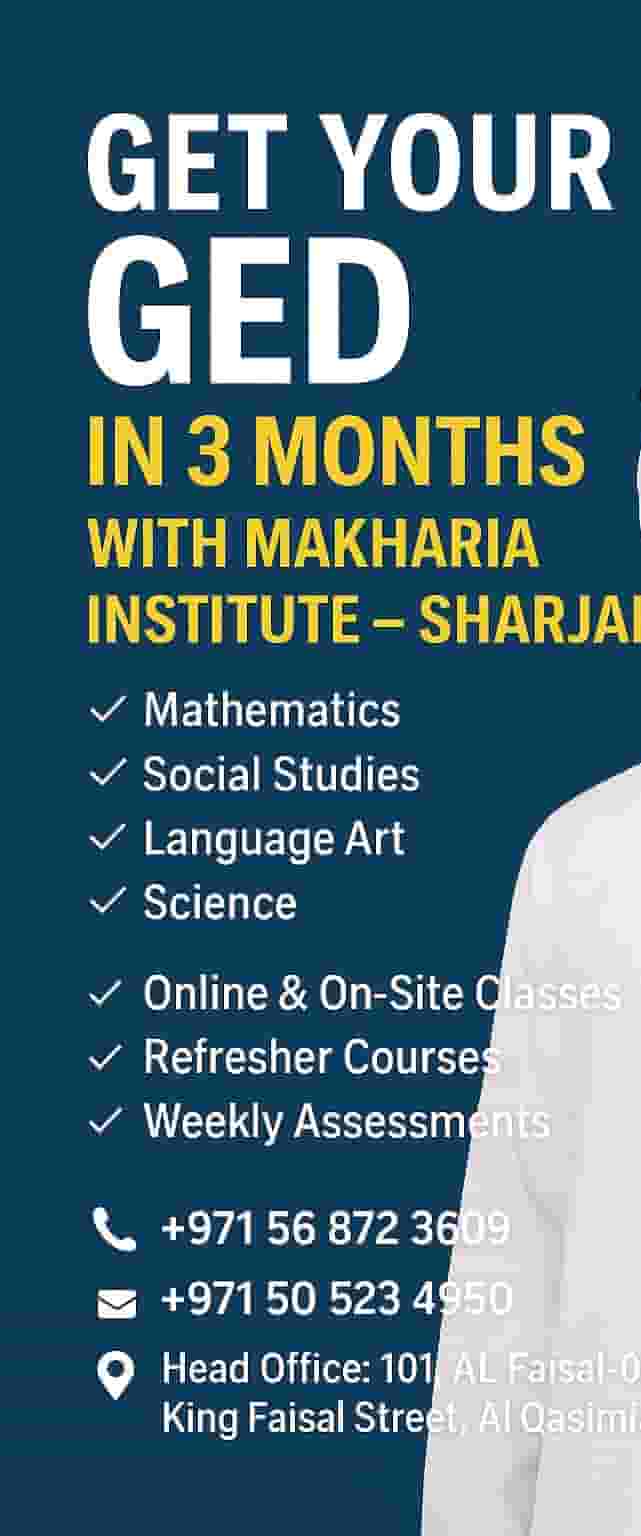 قم ببناء مستقبلك مع GED في معهد مخاريا التعليمي بالشارقة