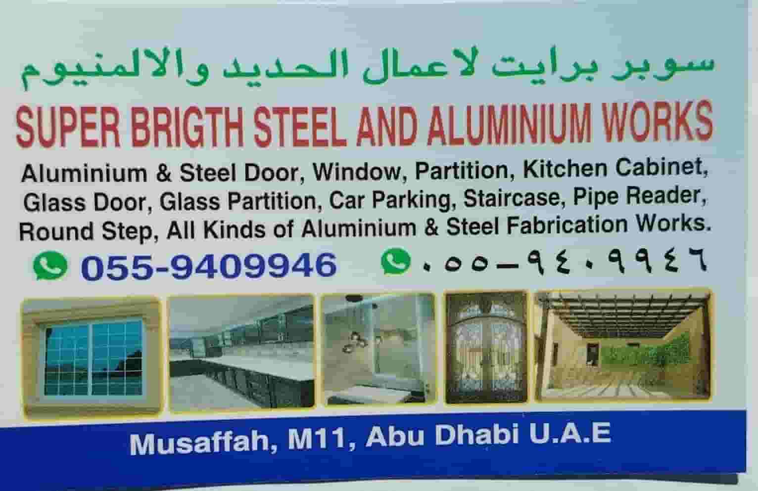 Super Bright Aluminium &Steel work